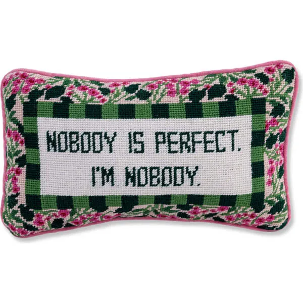 Furbish Studio Nobody is Perfect Needlepoint Pillow