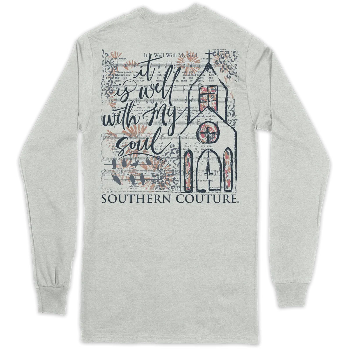 Southern Couture Classic It is Well Sheet Music Long Sleeve T-Shirt