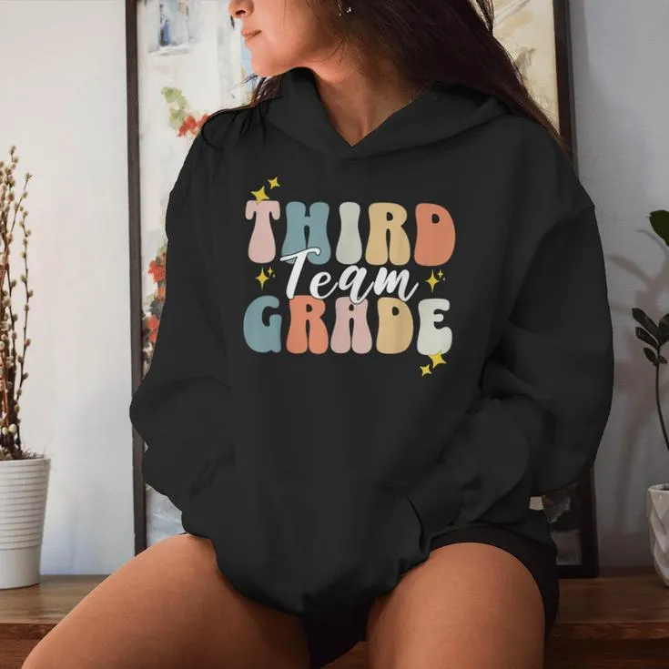 Third Grade Team Teachers Students 3Rd Grade Back To School Women Hoodie