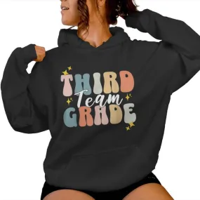 Third Grade Team Teachers Students 3Rd Grade Back To School Women Hoodie